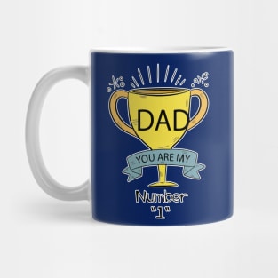 Dad, You Are My Number 1 Mug